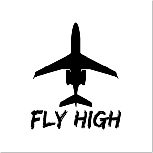 FLY HIGH Posters and Art